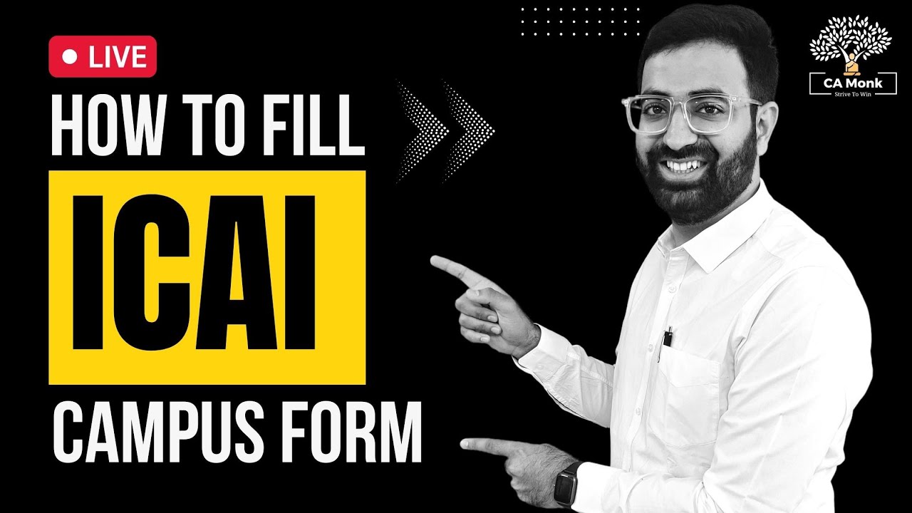 How To Fill ICAI Campus Form ICAI Campus Form Filling CA Shivam how-to-fill-icai-campus-form-icai-campus-form-filling-ca-shivam