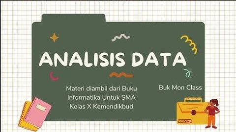Analisis Data (Materi Informatika) Kelas X Fase E