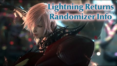Lightning Returns Randomizer Info