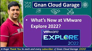 What's New at VMware Explore 2022 Exciting Updates & Innovations Unveiled