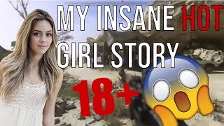 OMG MY HOT GIRL EXPERIENCE!!! (STORYTIME)
