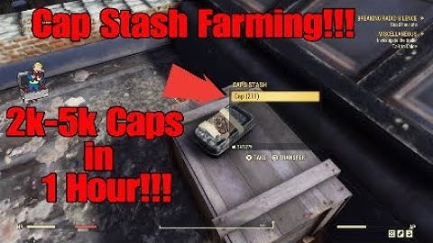 Caps Stash Farming Run (Get 2k-5k Caps in an Hour!)