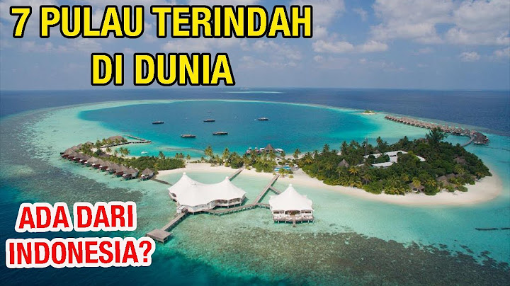 Inilah 7 Pulau Terindah di Dunia, Adakah yang dari Indonesia?