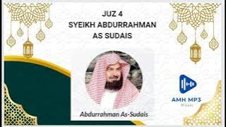 JUZ 4 SYEIKH ABDURRAHMAN AS SUDAI QORI' AL QURAN - FULL HOLY QURAN MEKAH TANPA IKLAN