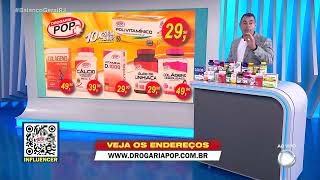 DROGARIA POP - ALCÂNTARA - VÁRIOS PRODUTOS - 28/07/2023 15H 14M