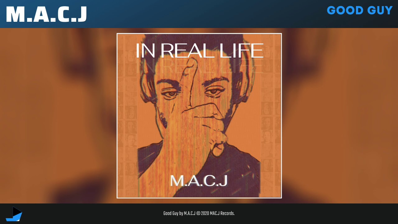 Watch M.A.C.J - Good Guy (Audio) on YouTube Watch M.A.C.J - Good Guy (Audio) on YouTube