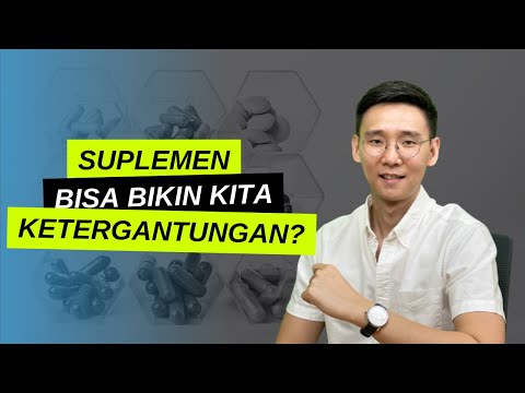 Apakah Suplemen Menyebabkan Ketergantungan ?