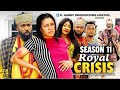 ROYAL CRISIS SEASON 11 (New Trending Nigerian Nollywood Movie 2024) Fredrick Leonard