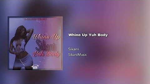 Thumbnail of Sikani - Whine Up Yuh Body [Slow Motion]
