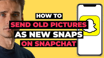 How To Send Old Pictures As New Snaps On Snapchat - Full Guide