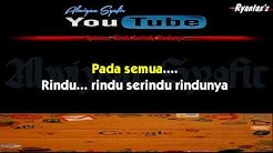 Karaoke Spoons   Rindu Serindu Rindunya   www Mp3http co  - Durasi: 5:31. 