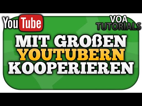 So bekommst du Kooperationen mit GROßEN YouTubern! [Einfach] | VoaTutorials