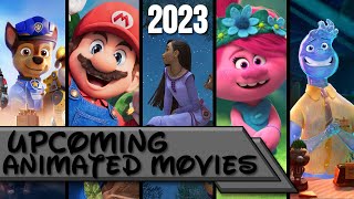 Upcoming Animated Movies 2023