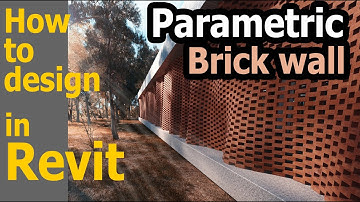 Parametric Brick wall Tutorial آموزش صفر تا صد دیوار پارامتریک آجری در رویت (REVIT)