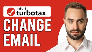 How To Change Email On Turbotax (How To Update Email On Turbotax)