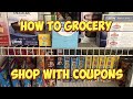 How to Grocery Shop with Coupons. Couponing for Beginners