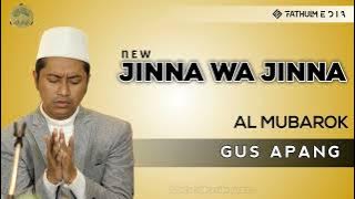 Sholawat Terbaru Gus Apang Jinna Wa Jinna Al~Mubarak
