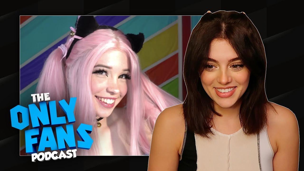 The Belle Delphine DRAMA... The OnlyFans Podcast 1 Clips YouTube