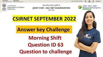 CSIR NET JUNE 2022 (SEPT ) Answer key challenge I Morning Shift I Question ID 63 I
