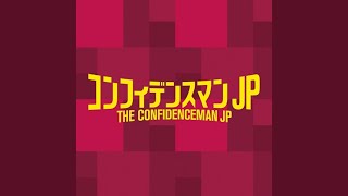 We Are Confidence Man (Usually Ver.)