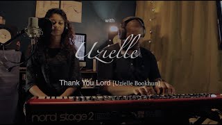 Thank You Lord (Uzielle Bookhun) Home in Worship with Uzielle chords