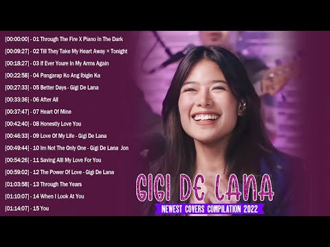 [ Newest] Gigi De Lana 💃Top Hits Songs Cover Nonstop Playlist 2023 ️🎸 Gigi De Lana OPM Ibig Kanta️🎼