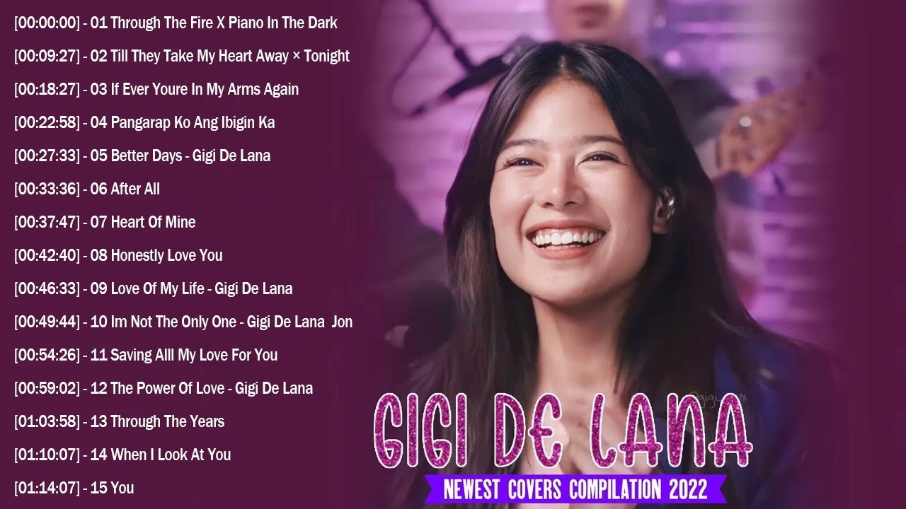 Newest] Gigi De Lana 💃Top Hits Songs Cover Nonstop Playlist 2023 ️🎸 Gigi De  Lana OPM Ibig Kanta️🎼 