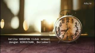 Story WA Motivasi 30 detik Terbaru | Harapan dan Kenyataan