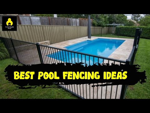 BEAUTIFUL! 75+ Best Pool Fencing Ideas in 2022