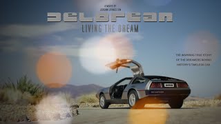 DeLorean – Living the Dream