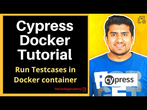 Cypress Docker Tutorial : Run Cypress TestCases in Docker Container (Step by Step)