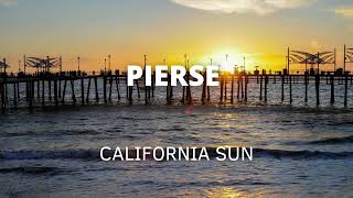 Pierse & Shoby  - California Sun (Official)