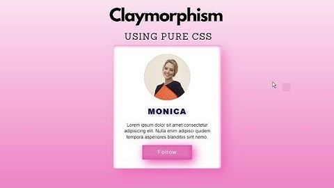 How to create claymorphism effect using pure CSS | CSS claymorphism tutorial