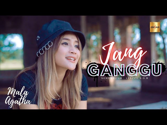 Mala Agatha - Jang Ganggu (Official Music Video) class=