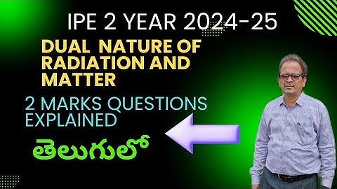 IPE/SECOND YEAR PHYSICS/2 MARKS QUESTIONS EXPLAINED