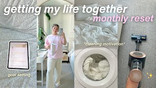MONTHLY RESET ROUTINE  getting my life together for a new month (may reset 2024)
