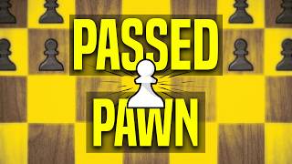 Passed Pawns | Everything You NEED To Know!