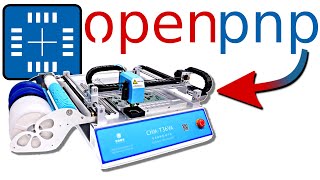 Cheap Pick and Place + OpenPnP: CHM-T36VA upgrade guide