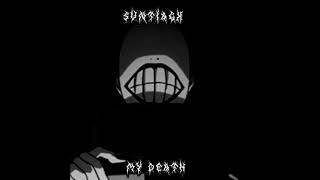 SVNTIAGX - MY DEATH (EP)