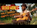 Yet Another Dissapointment (Review) | Red Dead Online Blood Money DLC