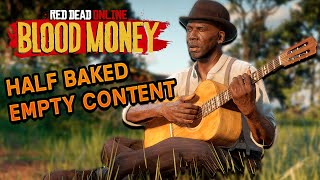 Yet Another Dissapointment (Review) | Red Dead Online Blood Money DLC