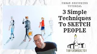 Three Easy Techniques To Draw People  An Urban Sketching Watercolour Tutorial