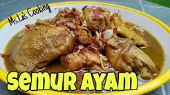 Semur Ayam | Resep semur ayam | Cara membuat semur ayam - Durasi: 9.29. 