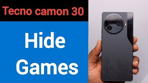 Tecno Camon 30 5G me game hide kaise karen, how to hide games