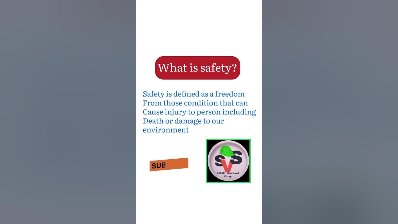 What is safety?/definition of safety/safety kya hai