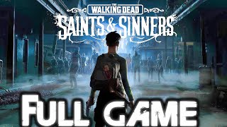 THE WALKING DEAD SAINTS & SINNERS Gameplay Walkthrough FULL GAME (4K 60FPS) No Commentary screenshot 4