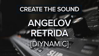 Create The Sound: Angelov - Retrida [Diynamic] Moog Subsequent37 Resimi