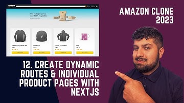 12. Create Dynamic Routes & Individual Product Pages With NextJS