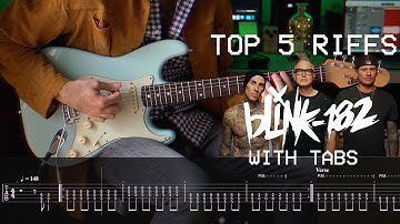 BLINK 182 - Top 5 Riffs