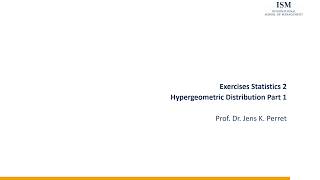 Exercise Hypergeometric Distribution Part 03.01